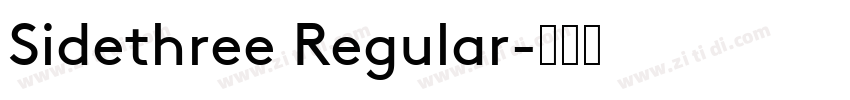 Sidethree Regular字体转换